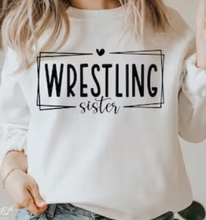 Load image into Gallery viewer, Wrestling...Mom, Sister, Grandma...
